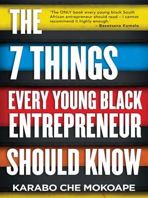 cover image of The 7 Things Every Young Black Entrepreneur Should Know